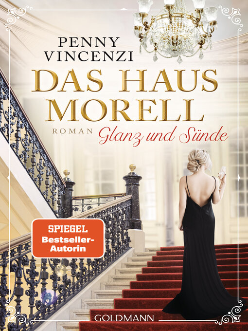 Titeldetails für Das Haus Morell--Glanz und Sünde nach Penny Vincenzi - Verfügbar